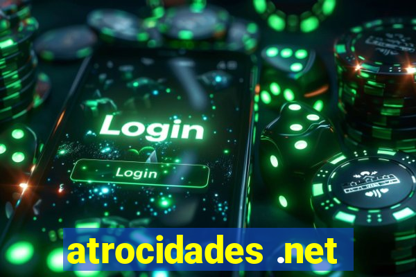 atrocidades .net